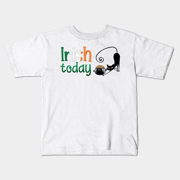 Irish today Kids T-Shirt by Smoky Lemon